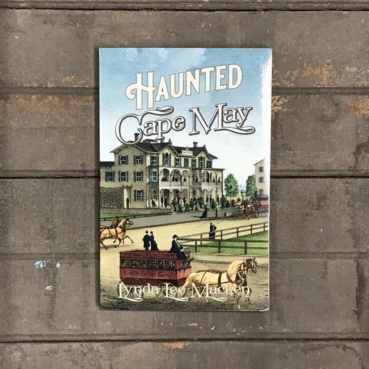 Haunted Cape May 2nd Edition
