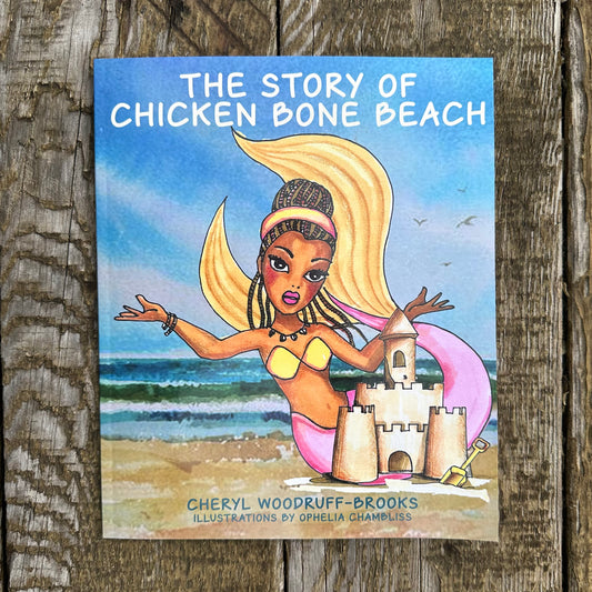 The Story of Chicken Bone Beach